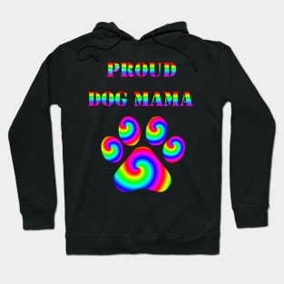 Proud Dog Mama Hoodie